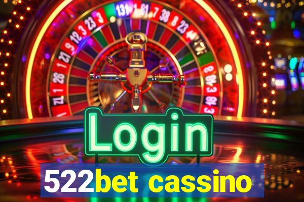 522bet cassino