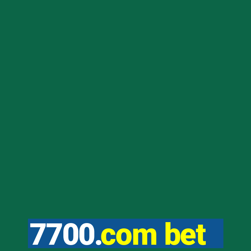 7700.com bet