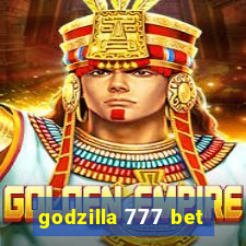 godzilla 777 bet