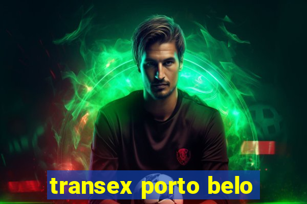 transex porto belo