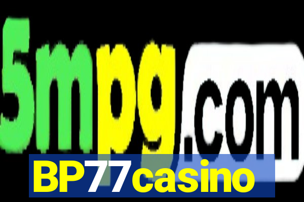 BP77casino