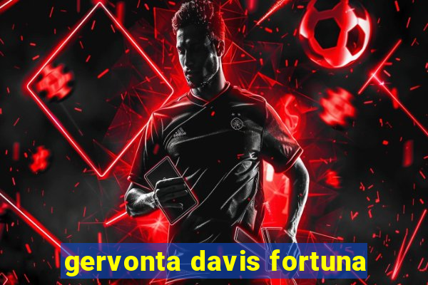 gervonta davis fortuna