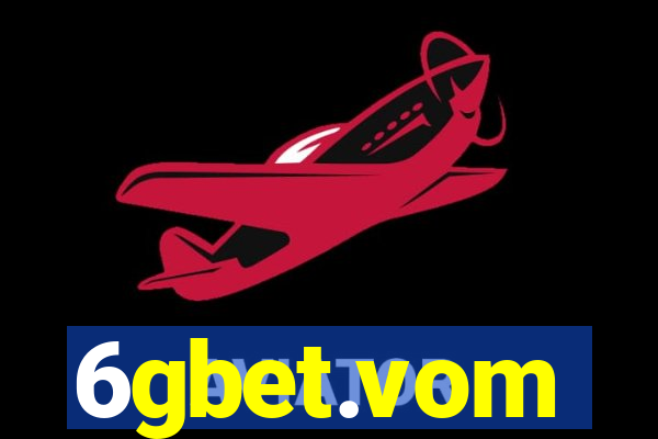 6gbet.vom