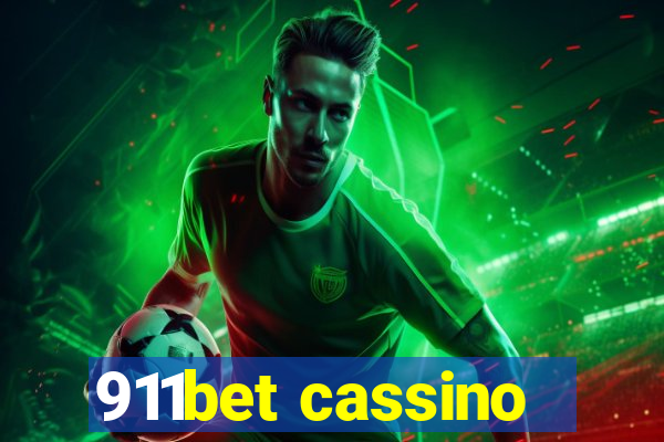 911bet cassino