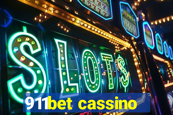 911bet cassino