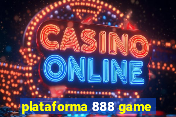 plataforma 888 game