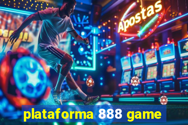 plataforma 888 game