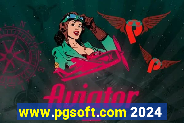 www.pgsoft.com 2024