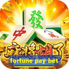 fortune pay bet