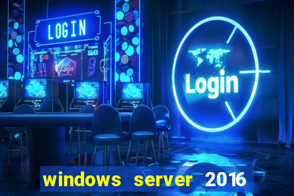 windows server 2016 download iso pt-br