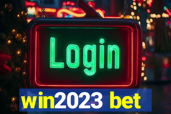 win2023 bet