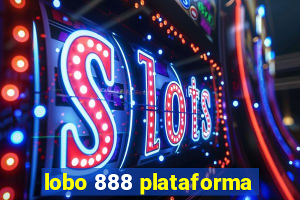 lobo 888 plataforma