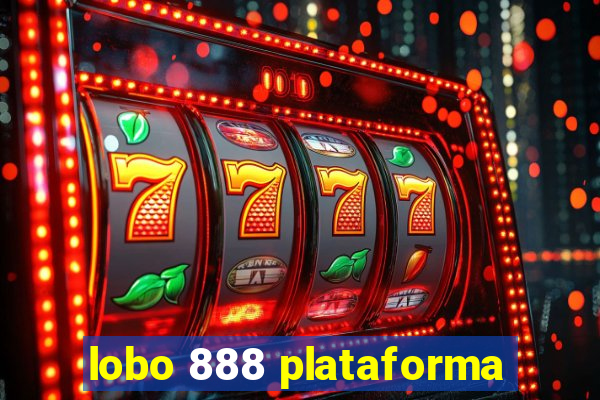 lobo 888 plataforma