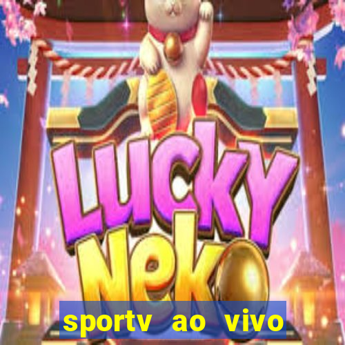 sportv ao vivo online multi