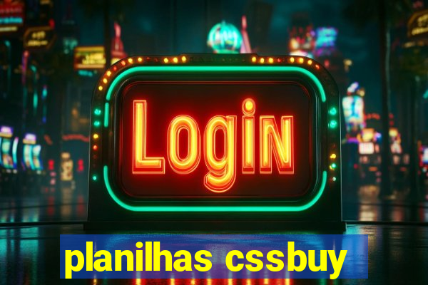 planilhas cssbuy