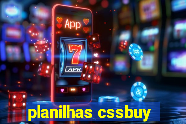 planilhas cssbuy