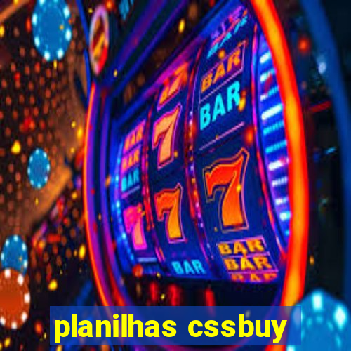 planilhas cssbuy