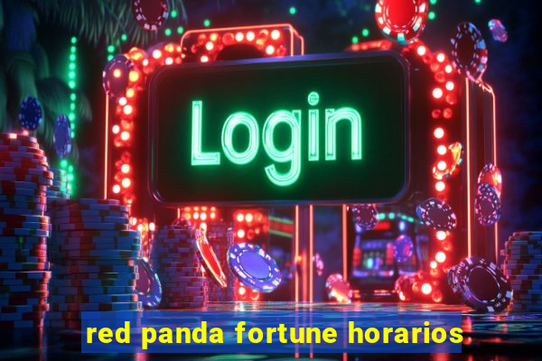 red panda fortune horarios