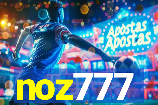 noz777