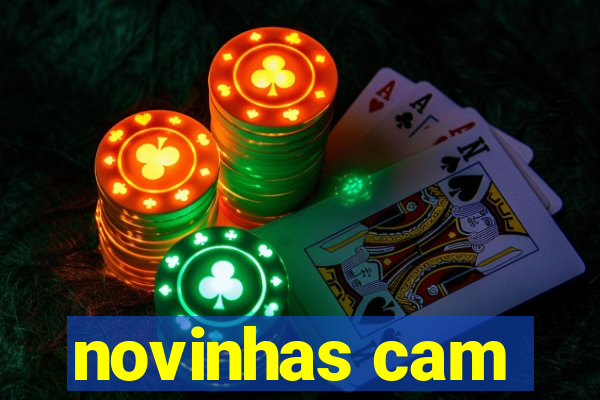 novinhas cam