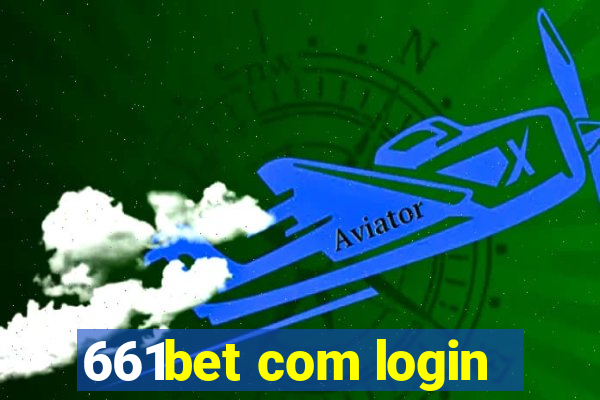 661bet com login