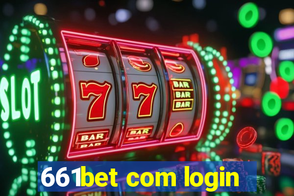 661bet com login