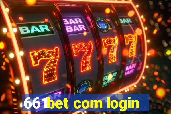 661bet com login