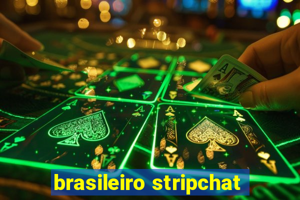 brasileiro stripchat