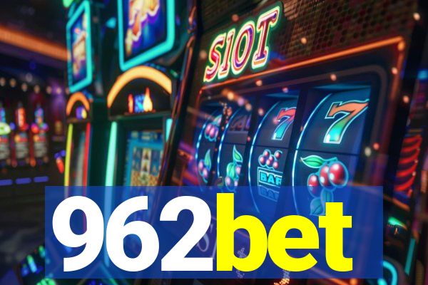 962bet