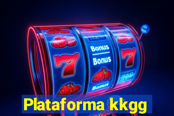 Plataforma kkgg