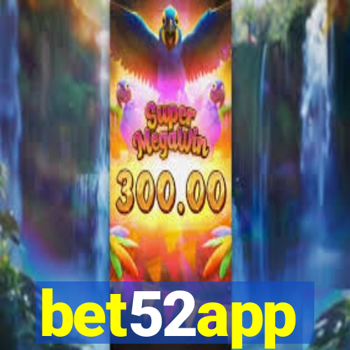 bet52app