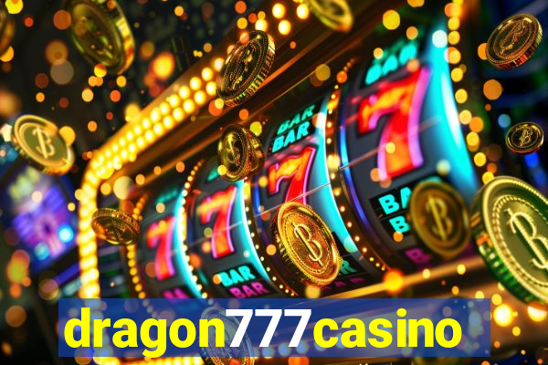 dragon777casino