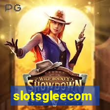 slotsgleecom