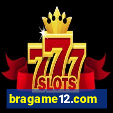 bragame12.com