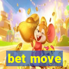 bet move