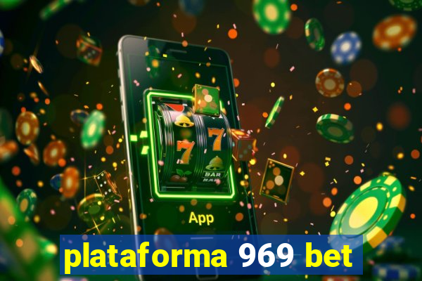 plataforma 969 bet