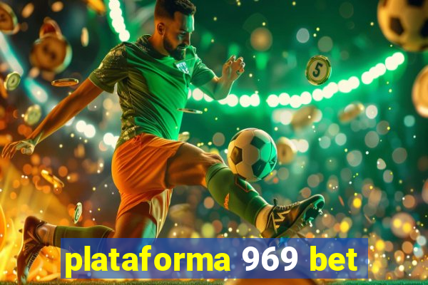 plataforma 969 bet