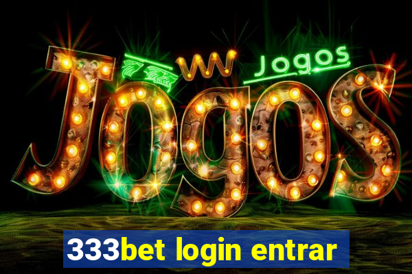 333bet login entrar