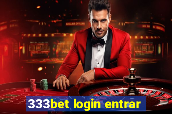 333bet login entrar