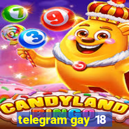 telegram gay 18