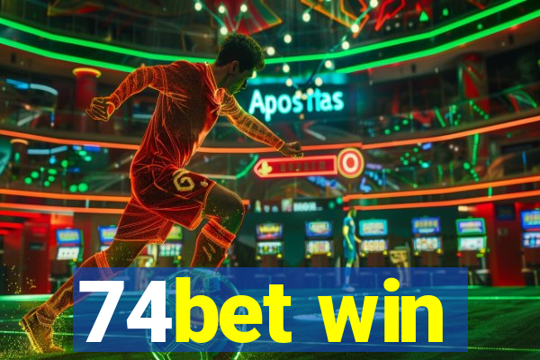 74bet win