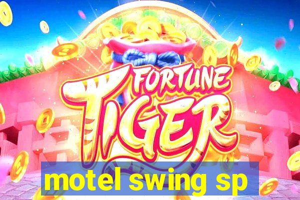 motel swing sp