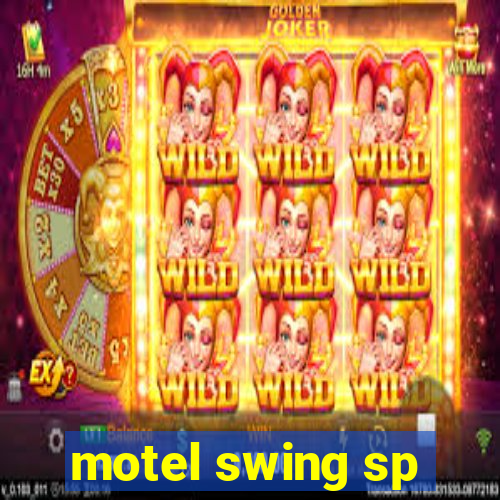 motel swing sp