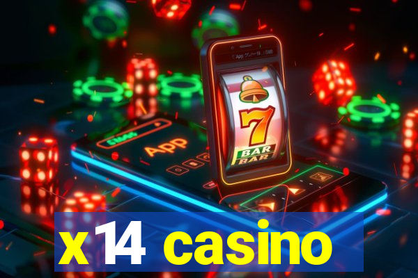 x14 casino