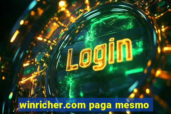 winricher.com paga mesmo