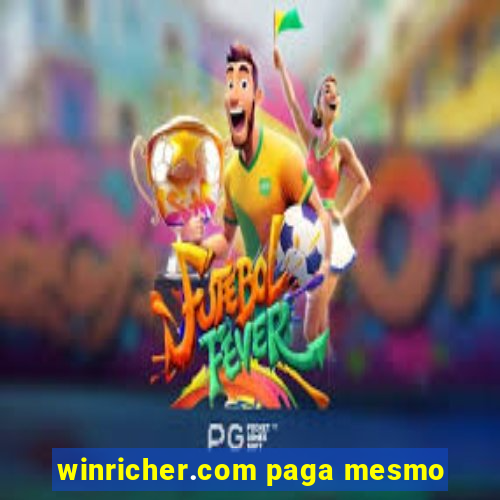 winricher.com paga mesmo