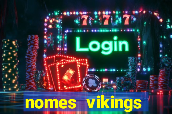 nomes vikings masculinos e significados