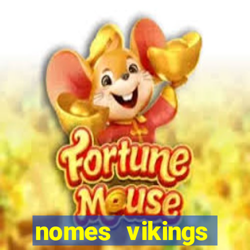 nomes vikings masculinos e significados