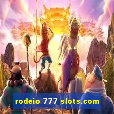 rodeio 777 slots.com