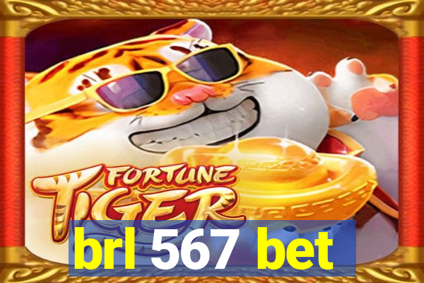 brl 567 bet